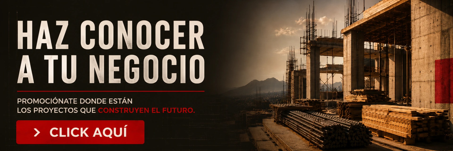 Haz conocer a tu negocio: promociónate donde están los proyectos que construyen el futuro. Anúnciate en ElArqui.